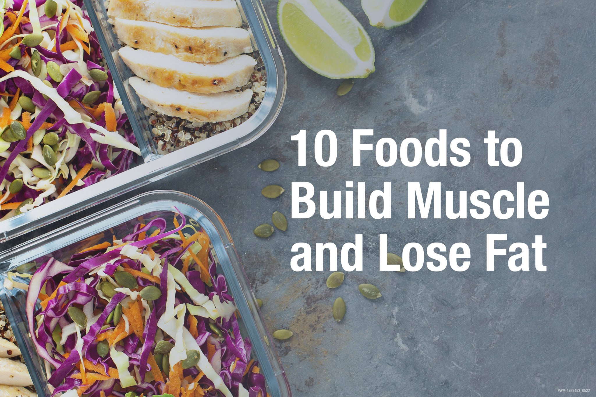 10 Foods To Build Muscle And Lose Fat Loyola Center For Fitness